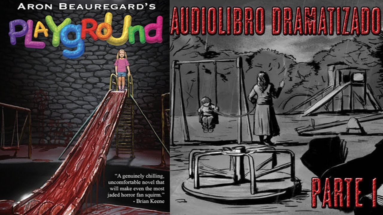 playground-aron-beauregard-audiolibro-parte-1-youtube