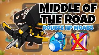 Middle Of The Road DOUBLE HP MOABS Guide | No Monkey Knowledge - BTD6