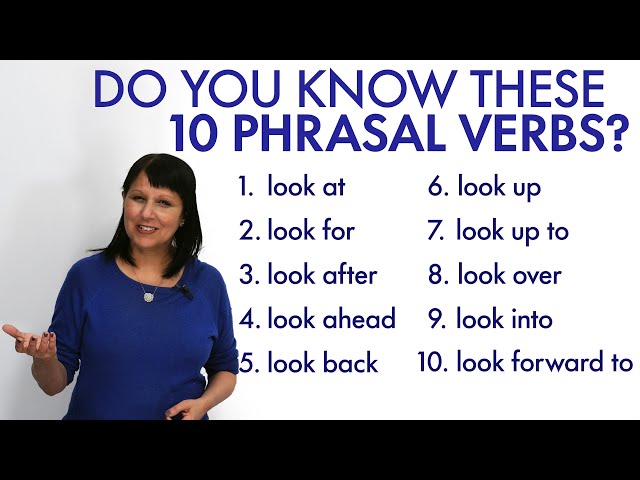 10 LOOK Phrasal Verbs: look up, look for, look into... class=