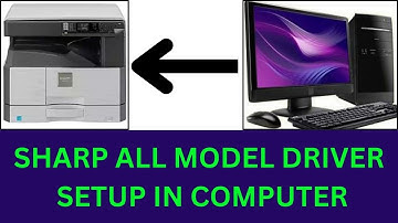 How to Download and Install Sharp Printer Drivers from the Web All Model