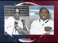 kethireddy  Vs KA Paul