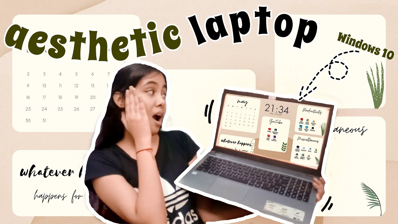 How To Make Your Laptop AESTHETIC Af Windows 10 Customization Laptop