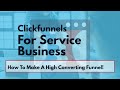 Clickfunnels For Service Business-  Clickfunnels For Service Industry Business