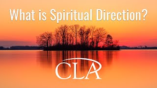 What is Spiritual Direction?