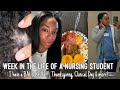 Week In The Life Of A Nursing Student|Do I Have A Bald Spot!? Clinical Day recap,Thanksgiving &amp; MORE