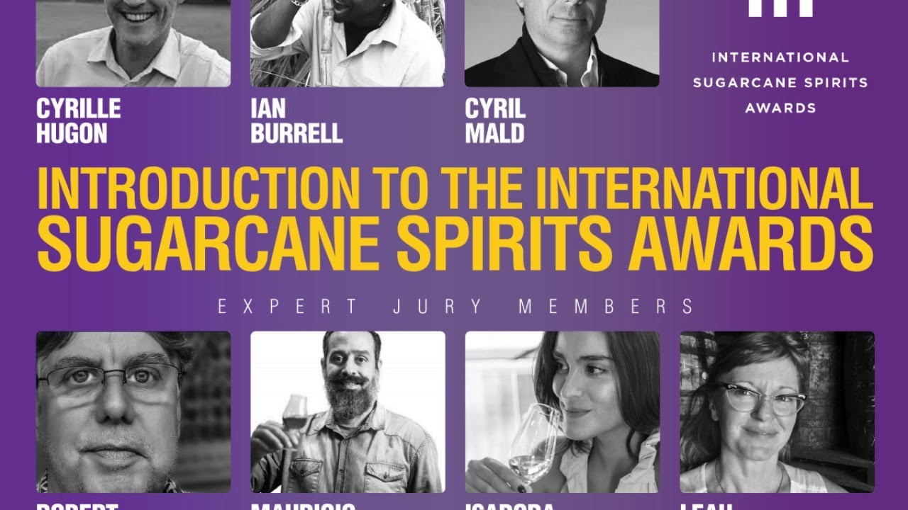 Introduction to the International Sugarcane Spirits Awards