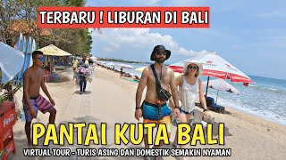 RAMAI ! SITUASI PANTAI KUTA BALI ! VIRTUAL TOUR BALI