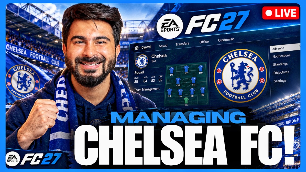 EA FC 27 LIVE 🔴| Managing CHELSEA For 1 Season!- PART 1 | TFHD