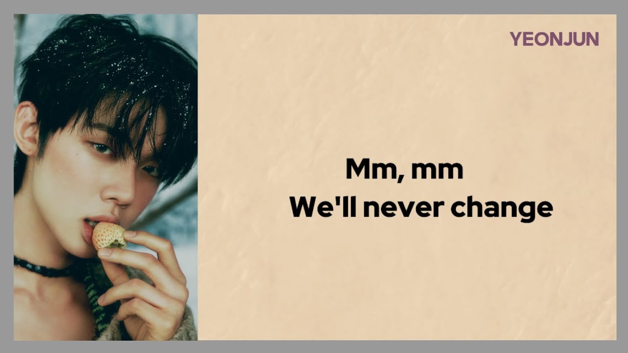 TXT - 'We 'll Never Change' - KARAOKE with lyrics - YouTube