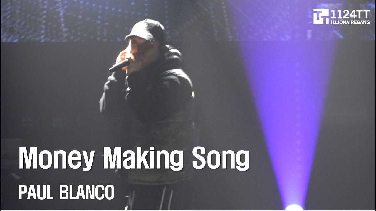 Paul Blanco Rapper 2024.11.23 Money Making Song : PAUL BLANCO (BeWhy Concert) - YouTube