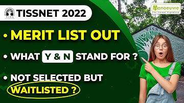 TISSNET 2022 - Merit List Out | What is Y & N | Waitlisted ? - Check Your Result
