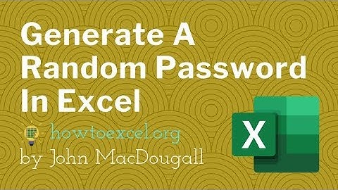 How To Generate A Random Password In Excel