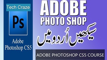 ADOBE PHOTOSHOP COURSE URDU HINDI part 1