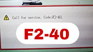 حل عطل F2-40 فى المكنه الشارب فى اقل من 10 ثوانى