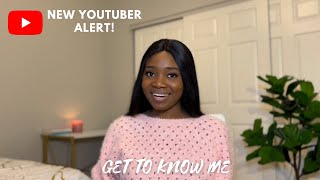 MY FIRST YouTube VIDEO | Get to Know Me | Starting YouTube in 2022 | Nigerian in America