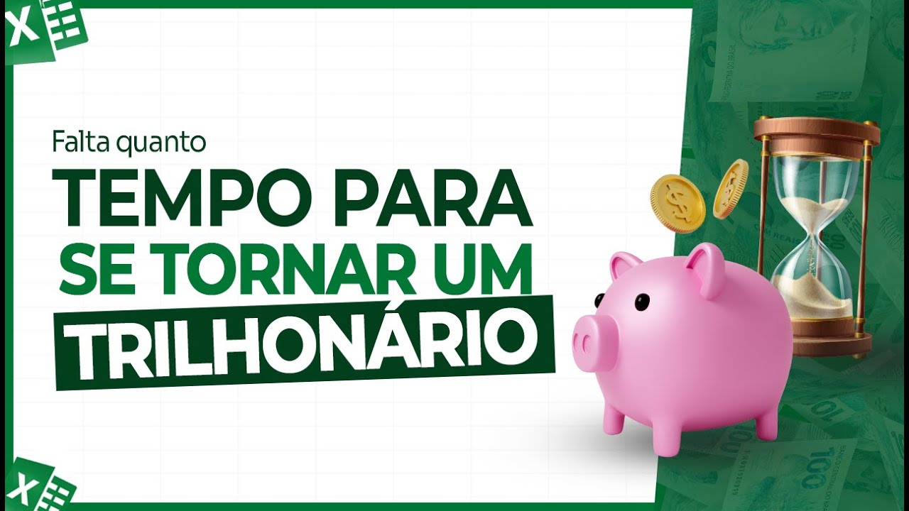 Tempo para se Tornar Trilionário