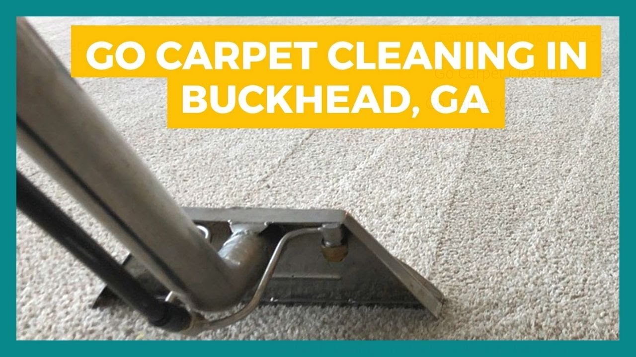 Go Carpet Cleaning in Buckhead, GA YouTube