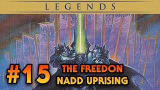 Tales of the Jedi: The Freedon Nadd Uprising | Star Wars Legends Chronological Review Part 15