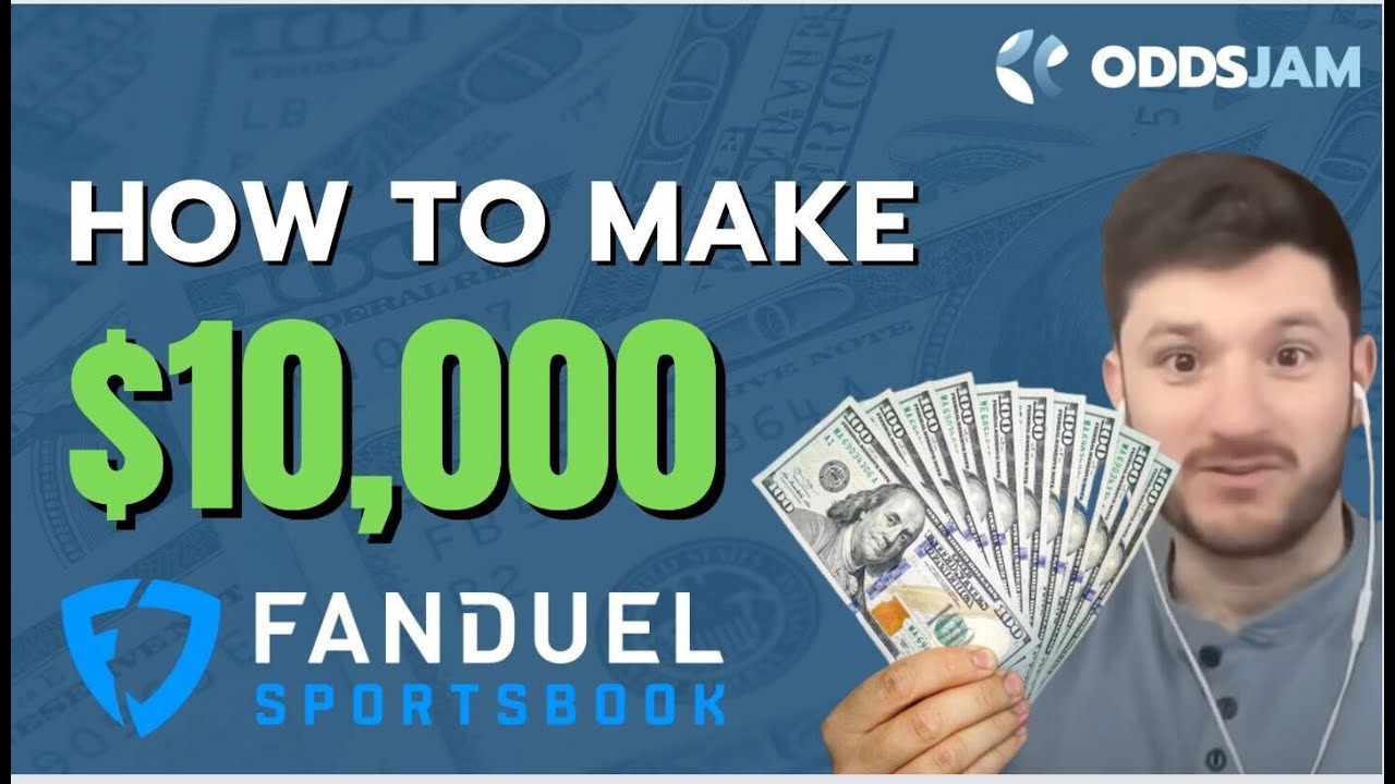 How to Make $10,000 on FanDuel Sportsbook - Sports Betting Tips & Advice - Sportsbooks Tutorial