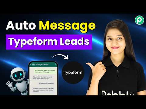 Every Typeform Lead Gets an Instant WhatsApp Message (No Manual Work)