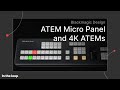 Atem micro panel 1 me and 2 me constellation 4k  in the loop