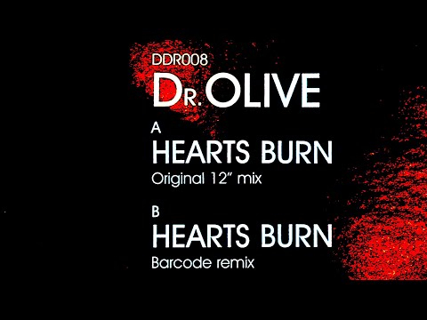Doctorolive — Dr. OLIVE 'hearts burn' BARCODE remix