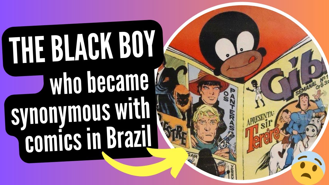 Gibi: The First Black Comic Hero from Brazil | BLACK PEOPLE IN COMICS
