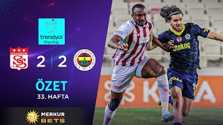 Merkur-Sports Sivasspor 2-2 Fenerbahçe - Highlightsözet Trendyol Süper Lig - 202324