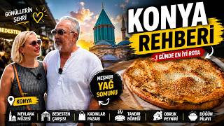 KONYA'DA 1 GÜN! Mevlana, Bedesten, Yağ Somunu , Konya pilav ve Tandır Böreği 🇹🇷