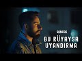 Sancak Bu Rüyaysa Uyandırma Official Music Video Sancak Bu Rüyaysa Uyandırma Official Music Video
