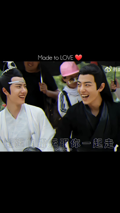 We're Made to LOVE..🥰🤗#yizhan #bozhan #wangyibo #xiaozhan #bjyx #bjyxszd #wangxiao #theuntamed