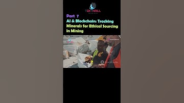 AI & Blockchain: Tracking Minerals for Ethical Sourcing in Mining! Part 7 #ai #viral #trending