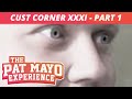 CUST CORNER XXXI Part One | Return To Travel, Bacon Bit Challenge, Plant Based KFC