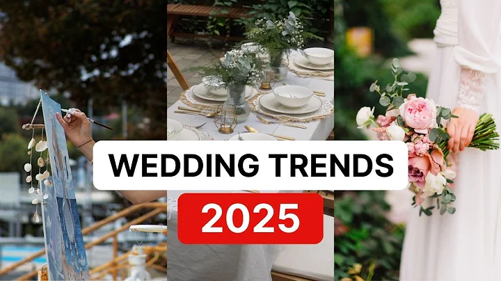 Top 12 Wedding Trends for 2025 and Beyond