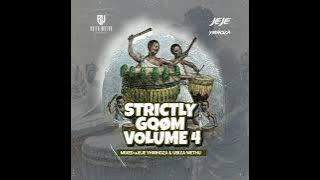 Strictly Gqom Vol 4 - uJeje & Biza Wethu