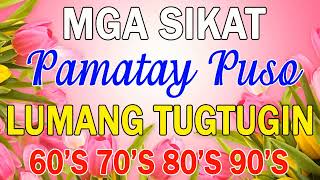 Opm Hits Love Songs Pamatay Puso 💕 Pure Tagalog Pinoy Old Love Songs Of 70&#39;s 80&#39;s 90&#39;s 💕 OPM Songs