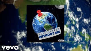 Babytakeoff x A9ine - Without Me ft. Whizzy