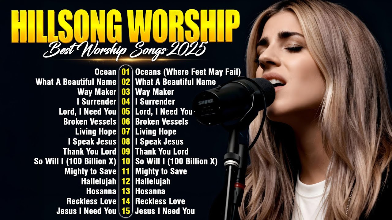 Hillsong Worship | Christian Music Playlist 2025 | Top Praise and Worship Songs | Gospel Hits