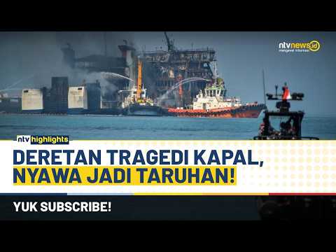 [LIVE] 3 Bulan Penuh Insiden! Kecelakaan Kapal Menghantui Laut | NTV HIGHLIGHTS