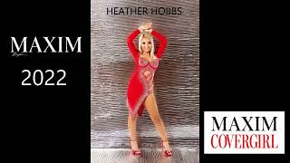MAXIM COVER GIRL 2022 | HEATHER HOBBS