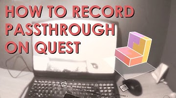 Easiest way to record passthrough on Oculus Quest (no command line needed!)