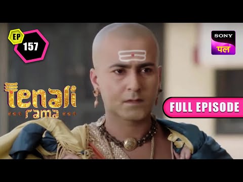 क्या Tenali Permanently छोड़ रहा है Vijaynagar? | Tenali Rama | Full Ep - 157 | 18 Dec 2022