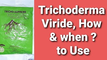 How To use Tricoderma viride