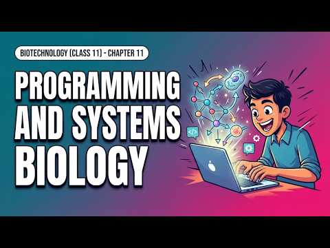 PROGRAMMING AND SYSTEMS BIOLOGY | The Engineer Owl