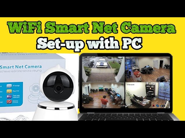 to Connect WiFi Smart-Net CCTV Camera 