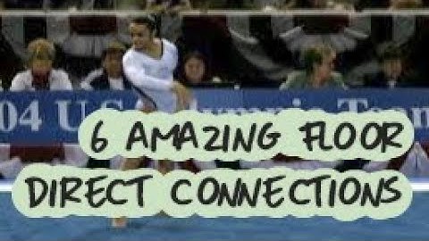 Gymnastics - 6 Amazing Floor Direct Connections