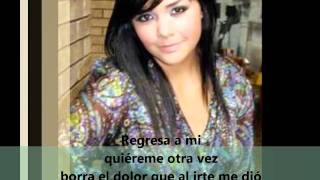 Video thumbnail of "Yuridia-Regresa A Mi"