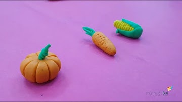 Bé tập nặn Củ Quả đáng yêu bằng Đất sét Cực Dễ