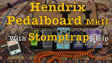 Hendrix Pedalboard Build with Stomptrap - 183# Doctor Guitar