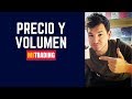 📈Trading con precio y volumen - La guía definitiva